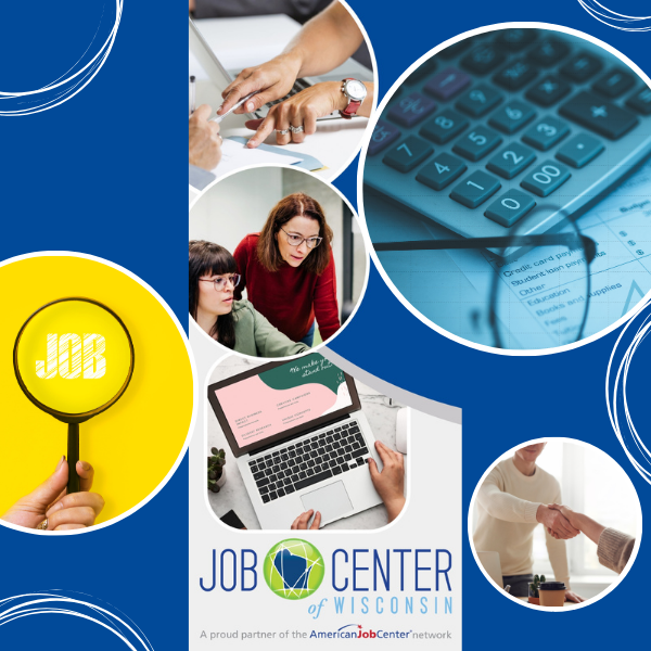 Collage featuring a magnifying glass with the word "JOB," people collaborating at a computer, a laptop with a digital resume, and a handshake, centered around the Job Center of Wisconsin logo.