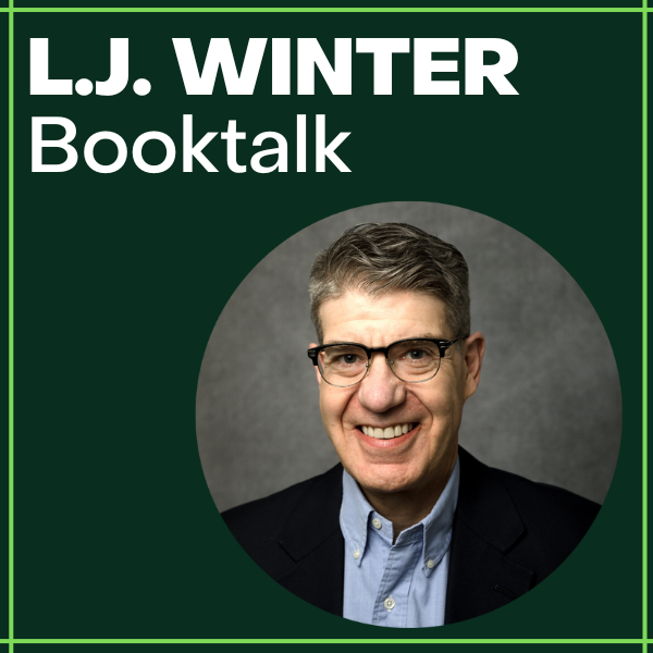 Portrait of a person with "L.J. WINTER Booktalk" text on a green background.
