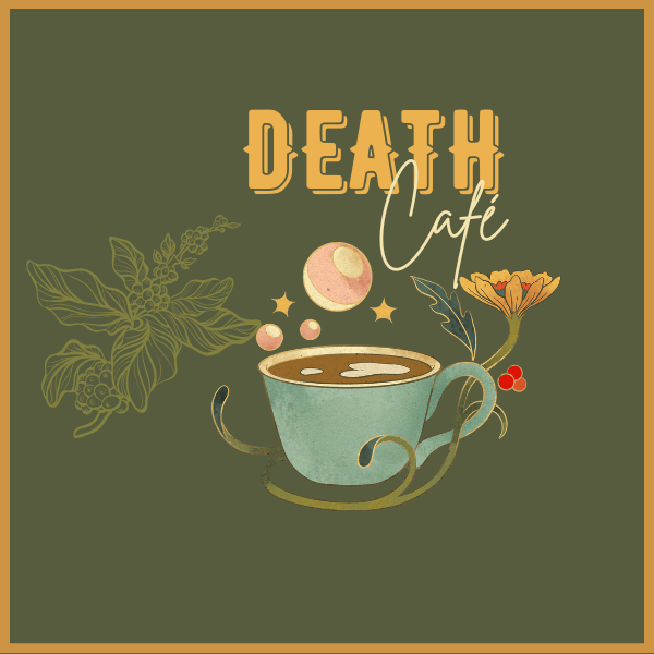 Stylized coffee cup with text "DEATH Café" on a green background.