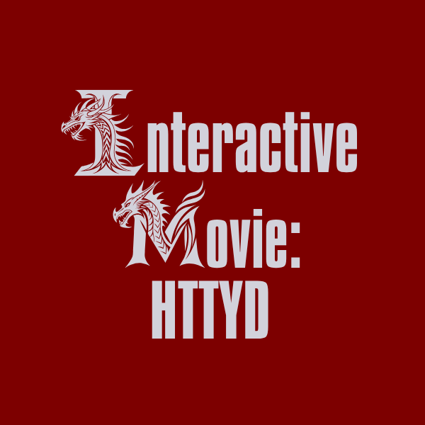 Text with dragon-themed letters on a red background reading "Interactive Movie: HTTYD."