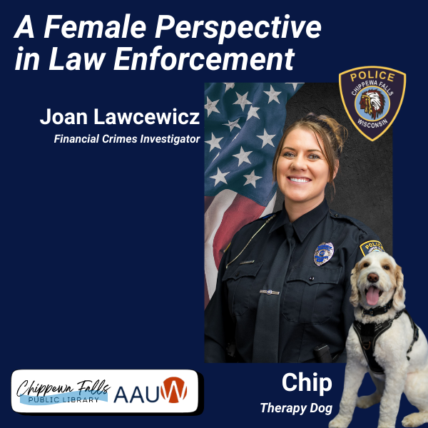 A promotional poster for "A Female Perspective in Law Enforcement," featuring a female police officer and a therapy dog.
